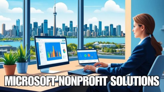 Does Your Toronto IT Company Understand How Microsoft Solutions Help Nonprofits?